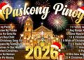 Best Tagalog Christmas Songs 2026 🎅 Paskong Pinoy Playlist ✨ OPM Christmas Hits