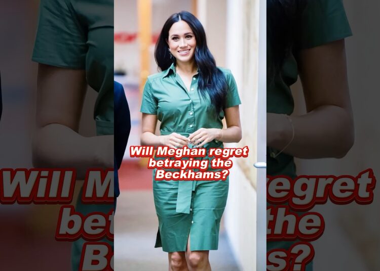 Will Meghan regret betraying the Beckhams? #meghan #harry #beckham #royal #princess