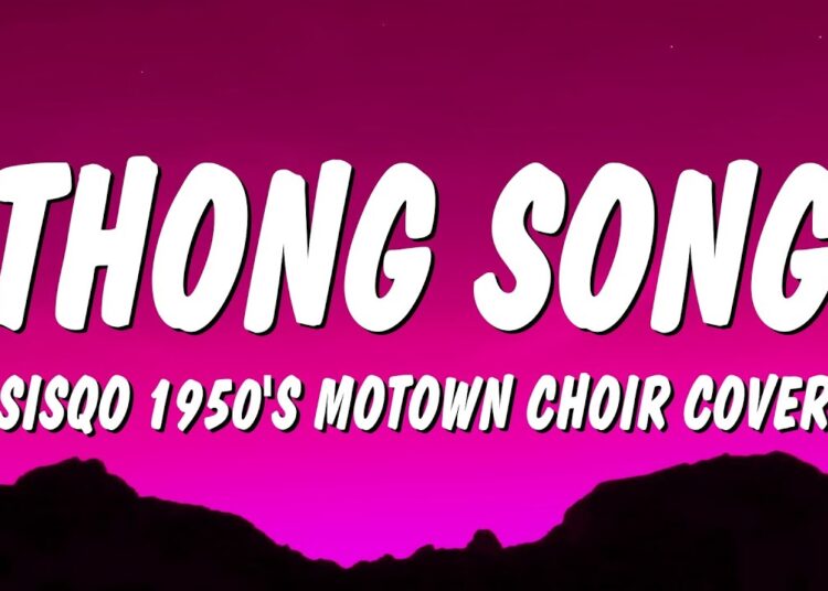 Sisqo – Thong Song (1950’s Motown Choir Cover) (Lyrics) “she had dumps like a truck truck truck”