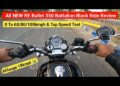 All New Royal Enfield Bullet 350 Battalion Black Ride Review | Price Top Speed Test Real Mileage