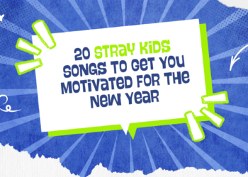 20 Stray Kids Songs To Get You Motivated For The New Year