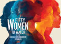 50 Women to Watch in the Digital Entertainment Business 2025