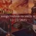 6 new songs/videos recently released – 12/22/2025