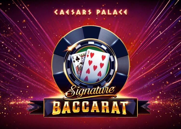 Caesars Entertainment debuts Signature Baccarat across its online casino platforms