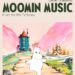 Moomin soundtrack performed by a live orchestra – new concerts!