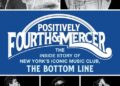 'Positively Fourth And Mercer: The Inside Story Of New York’s Iconic Music Club, The Bottom Line' Chronicles A Legendary Era Of Nightlife