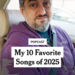 The Best Songs of 2025, Part 1
