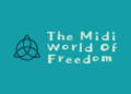The MIDI World of Freedom