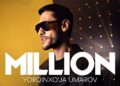 Yorqinxo’ja Umarov – MILLION (Music Video)