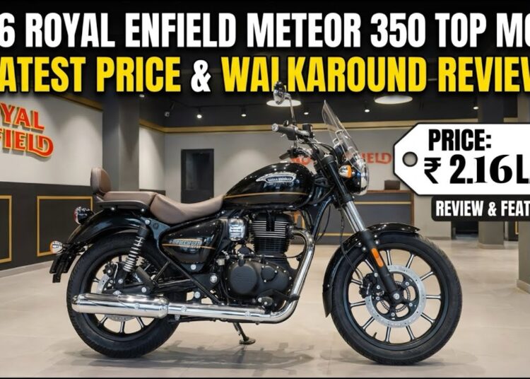2026 Royal Enfield Meteor 350 Top Model Latest Price & Walkaround Review