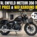 2026 Royal Enfield Meteor 350 Top Model Latest Price & Walkaround Review