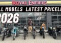 2026 Royal Enfield All Models Latest Price List | Price Increased