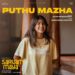 Puthu Mazha (From “Sarvam Maya”)