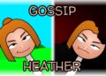My Sprunki OC: Gossip Heather (From Beat the Boss 4)