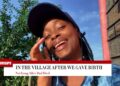 GOSSIPS IN THE VILLAGE AFTER WE LEFT OUR KIDS TO OUR MUM …