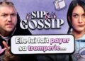 Elle lui fait payer sa tromperie… – SIP & GOSSIP #24 (ft. Mosimann)