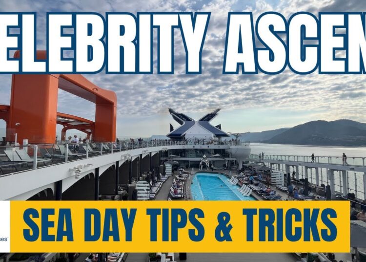 SPEND Your SEA DAY in STYLE on the Celebrity Ascent!