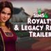 The Sims 4 Royalty & Legacy Reveal Trailer Watchparty!👑 ➝ then playing my Forever Savefile