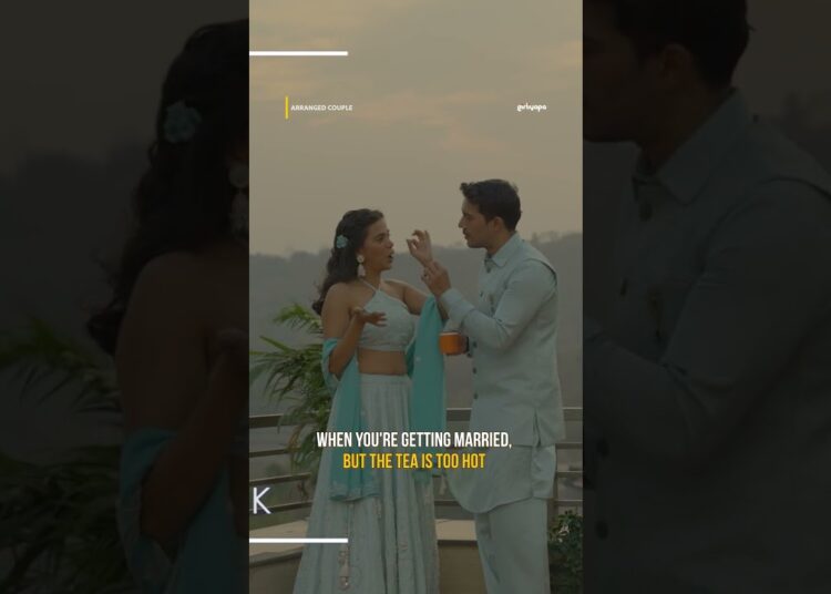 Hot tea? wedding plans! ☕ #girliyapa #arrangedcouple #wedding #gossip
