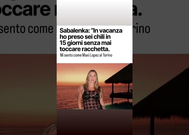 sabalenka si racconta #music #social #trend #memes #torinofc #vip #news #gossip #tennis #gossip