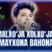 ARTIST SUPER MAVSUM – AKMALXO‘JA XOLXO‘JAYEV | MAYXONA BAHONA (FINAL)