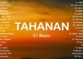 Tahanan – El Manu | Top Hits Philippines 2025 🎶 OPM Trending Mix | Best Tagalog Love Songs