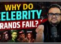 Celebrity Brands आखिर Fail क्यों हो जाते हैं? Case Study | CA Rahul Malodia