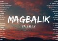 Best OPM Tagalog Love Songs With Lyrics💥💥OPM Trending 2025 Playlist🔥Magbalik, Tadhana, Heaven Knows