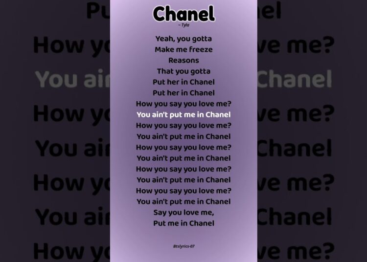 Chanel – Tyla Song (lyrics) #viral #trending #tyla #song #chanel #music #lyrics #youtube #shorts