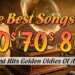 Greatest Hits of the 60s and 70s | Golden Oldies Music Hits | Rock & Roll Love Songs
