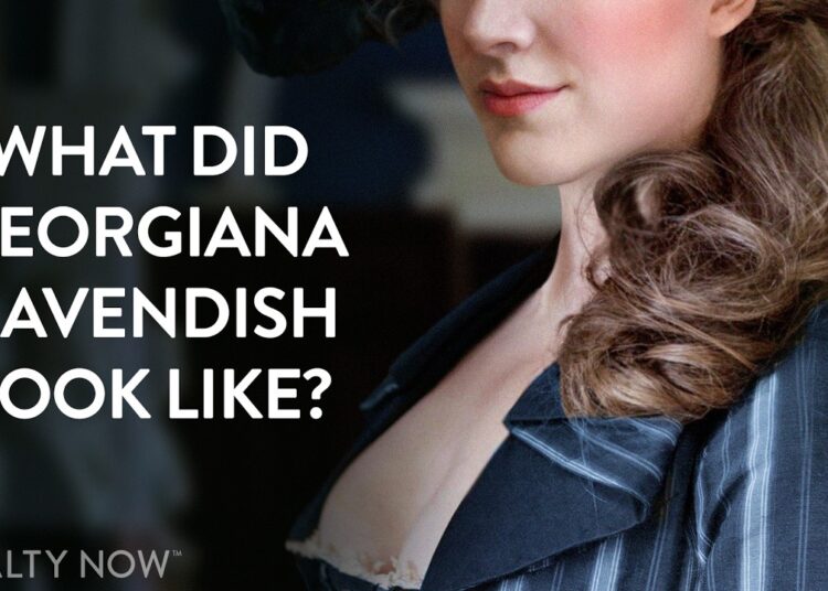 What did Georgiana Cavendish look like? Facial Re-Constructions & History | ROYALTY NOW