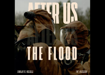 CHARLOTTE WESSELS Opens A New Chapter With "After Us, The Flood" Single And Music Video