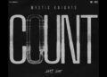 Jet's Chris Cester Releases New Mystic Knights Song 'Count'
