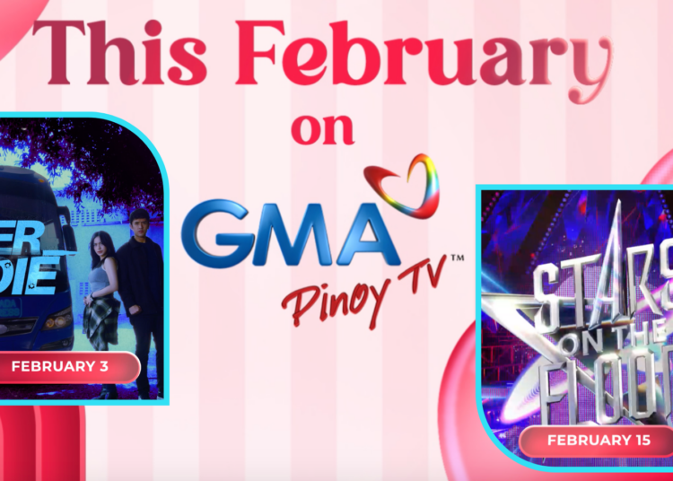 Love, action, and more: GMA Pinoy TV unveils next wave of entertainment in February!