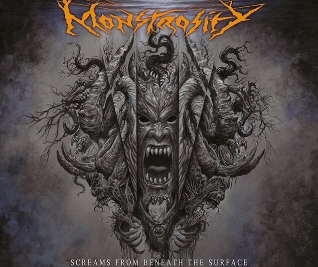 MONSTROSITY Announces New Album 'Screams From Beneath The Surface', Shares 'The Colossal Rage' Music Video