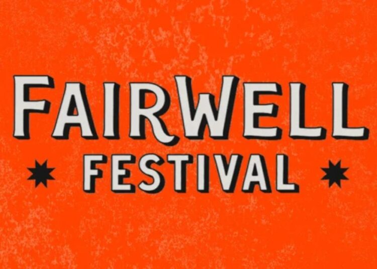 No New “FairWell Fest” for 2026