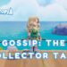 How to Complete the Gossip: The Collector Task in Heartopia (All Scenery Locations)