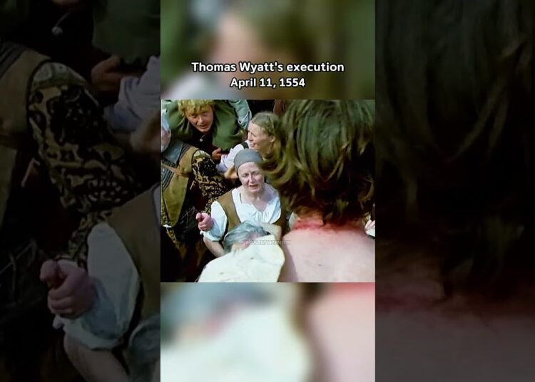 Thomas Wyatt’s execution #history #royal #royalty #viral #shorts #king #queen #