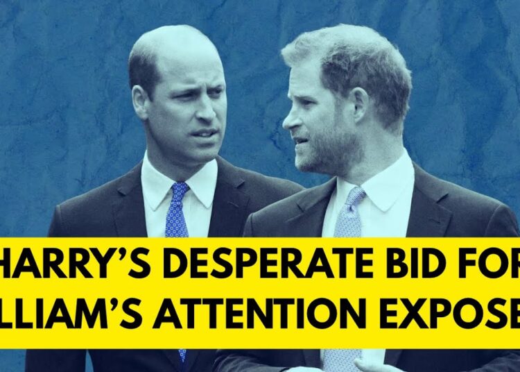 HARRY’S WORLDWIDE DESPERATE BID FOR WILLIAM’S ATTENTION #royal #meghan #princeharry