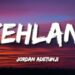 Jordan Adetunji – KEHLANI (Lyrics)