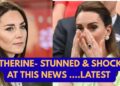 CATHERINE LEFT STUNNED & DEVASTATED AFTER THIS NEWS  #royal #princewilliam #princessofwales