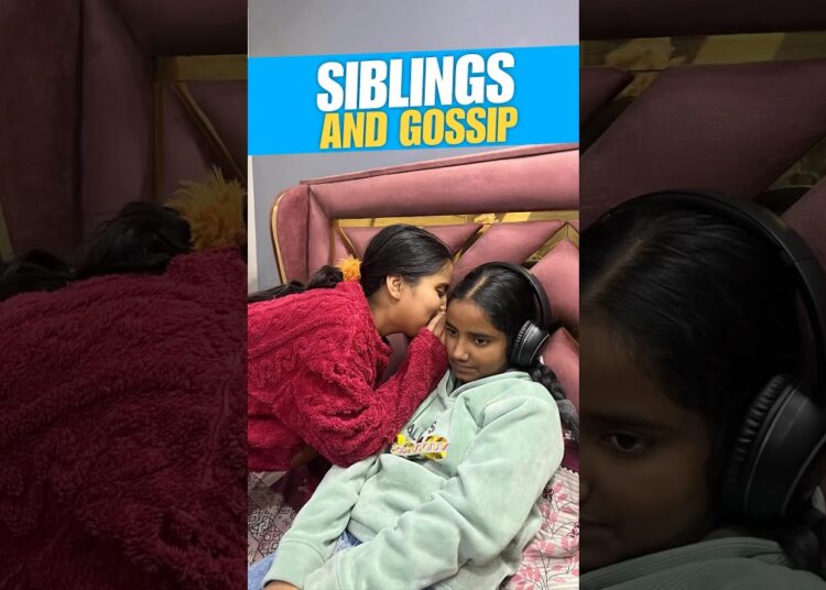 Siblings And Gossips 🤫 #funny #shorts