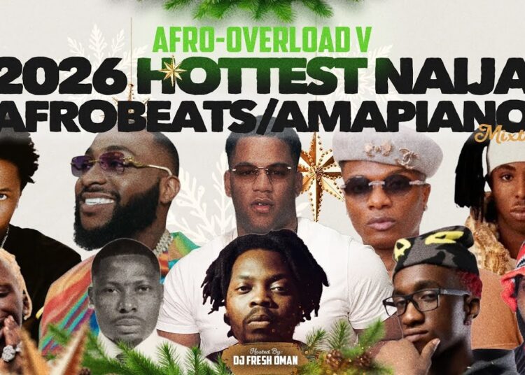 JANUARY 2026 NAIJA MUSIC/MIX | AFRO-OVERLOAD 5 VIDEO MIX | DJ FRESH OMAN, WIZKID, DAVIDO, SHODAY