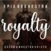 Royalty – Egzod & Maestro Chives | Epic AI Orchestral Cover