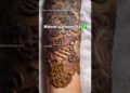 Hunar Bhut Zaroori Hai | Professional Henna Artist | Bridal Mehndi #youtubeshorts #mehndi #viralart