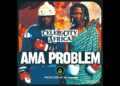Celeb City – Ama Problem [Audio] #officialblesser