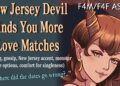 New Jersey Devil Gossips & Finds You More Dates (ASMR), (F4M/F4F/F4A)