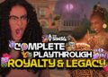 Complete Playthrough of The Sims 4: Royalty & Legacy