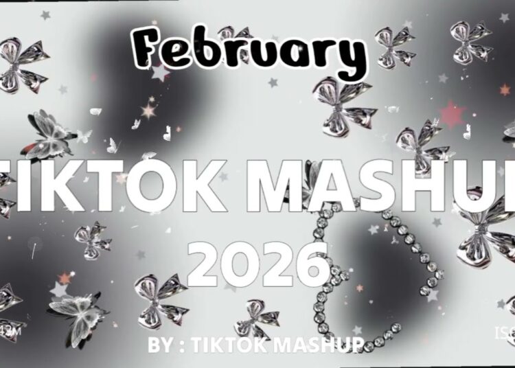 TikTok Mashup february 🩶2026🩶 (Not Clean