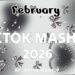 TikTok Mashup february 🩶2026🩶 (Not Clean